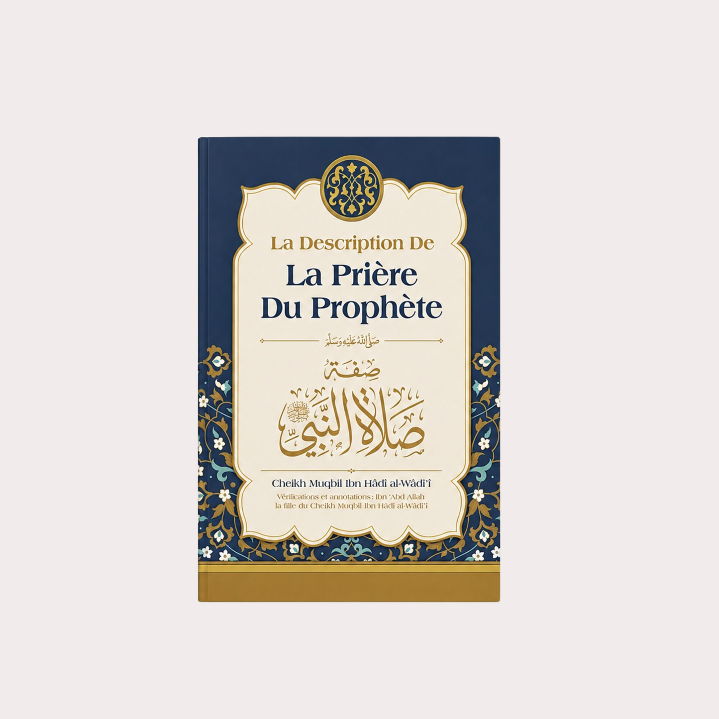 La description de la prière du Prophète